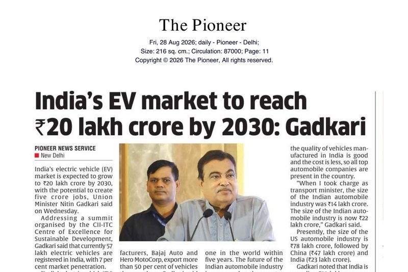 The Pioneer, Delhi — India’s EV market to reach ₹20 lakh crore by 2030: Gadkari